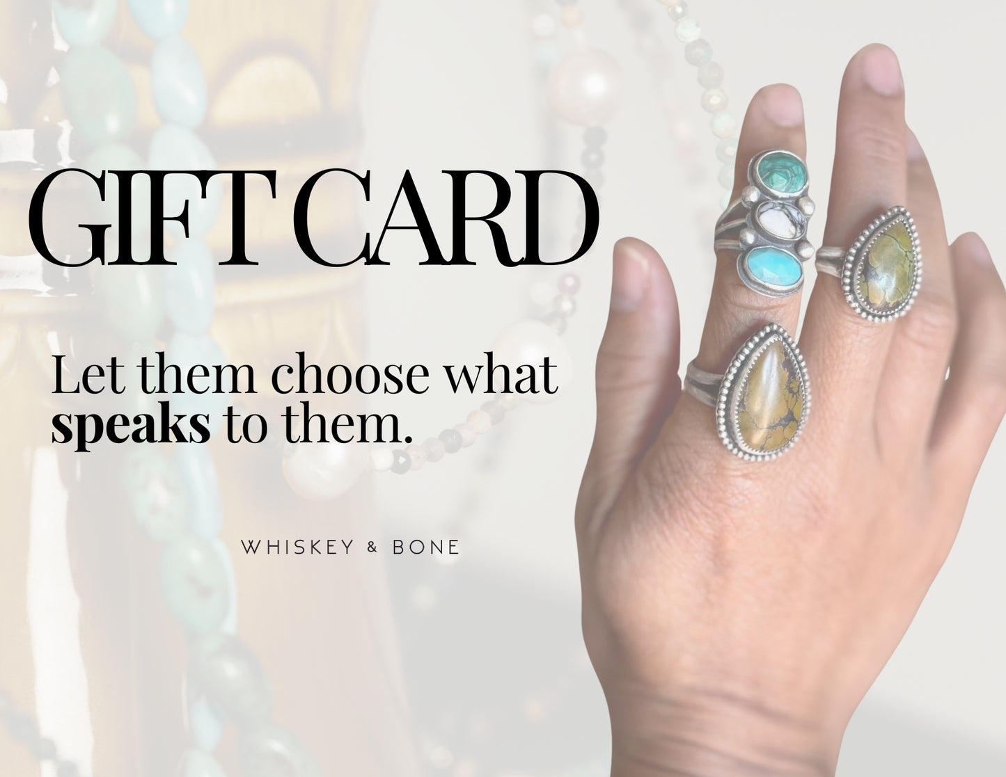Whiskey & Bone digital gift card featuring handcrafted gemstone rings.