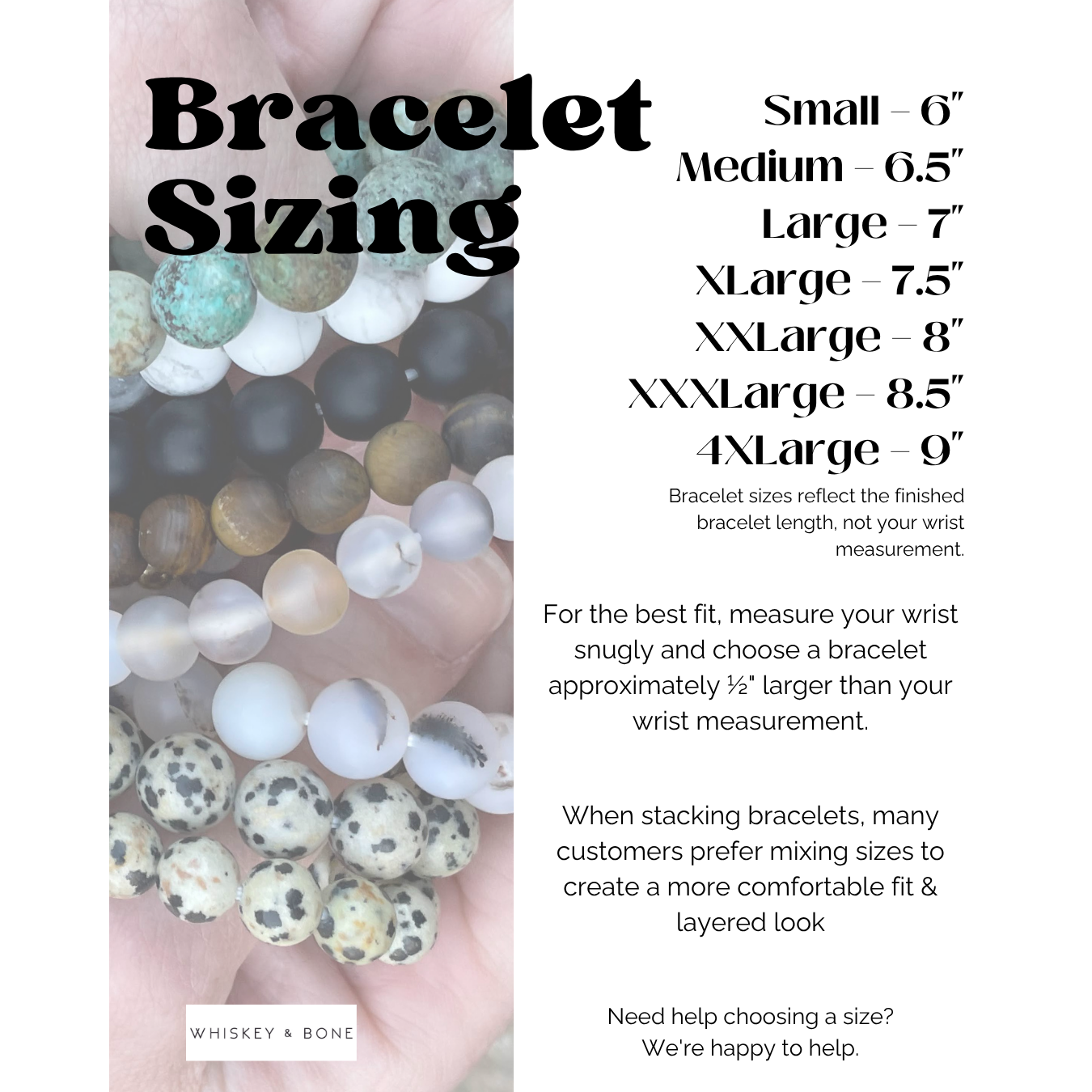 Whiskey and Bone Bracelet Size Chart